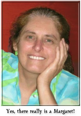 Yes, there really is a Margaret!